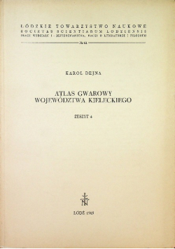 Atlas gwarowy województwa kieleckiego Zeszyt 4