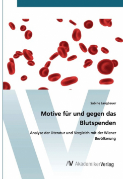 Motive für und gegen das Blutspenden