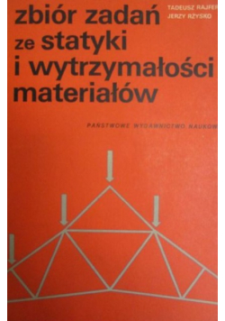 Zbiór zadań ze ststyki i wytrzymałości materiałów