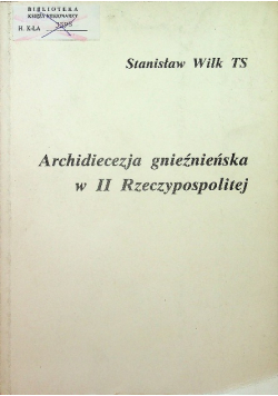 Archidiecezja gnieźnieńska w II Rzeczypospolitej