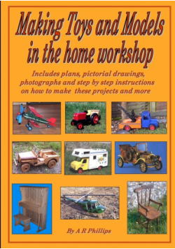 Making toys and models in the home workshop