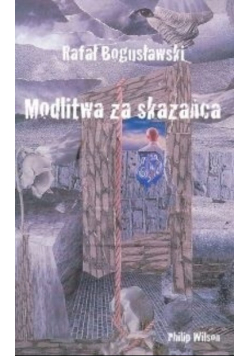 Modlitwa za skazańca