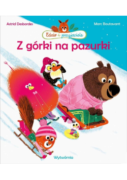 Z górki na pazurki