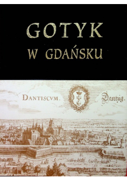 Gotyk w Gdańsku