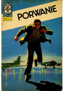Kapitan Żbik Porwanie