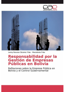 Responsabilidad por la Gestión de Empresas Públicas en Bolivia