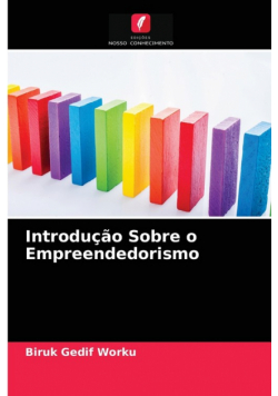 Introdução Sobre o Empreendedorismo