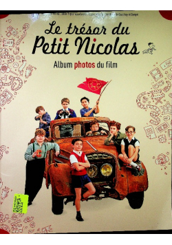 Le tresor du Petit Nicolas Album photos du film