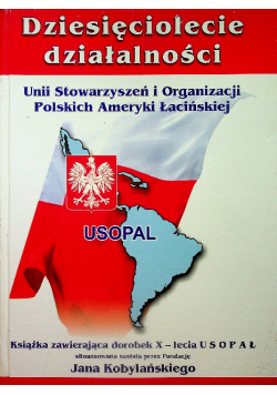 Dziesięciolecie działalności