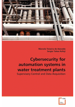 Cybersecurity for automation systems in water treatment plants