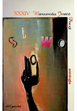 XXXIV Warszawska Jesień Poezji Antologia