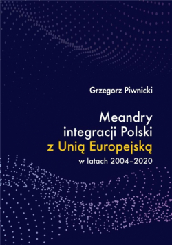 Meandry integracji Polski z Unią Europejską