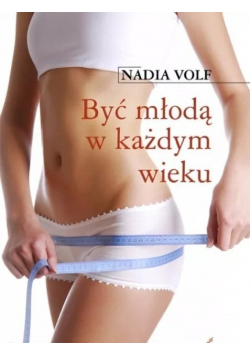 Być młodą w każdym wieku