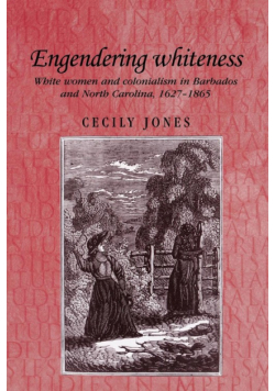 Engendering whiteness