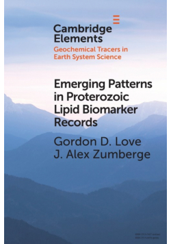 Emerging Patterns in Proterozoic Lipid Biomarker Records