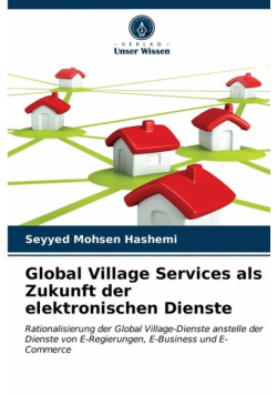 Global Village Services als Zukunft der elektronischen Dienste