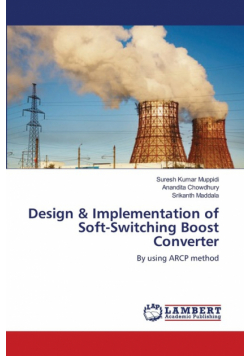 Design & Implementation of Soft-Switching Boost Converter