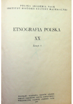 Etnografia polska XX Części 1 i 2
