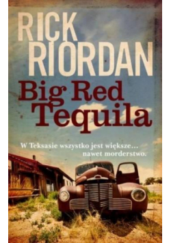 Big Red Tequila