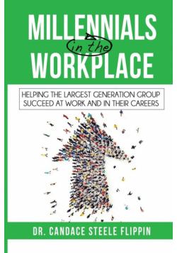 Millennials in the Workplace