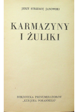 Karmazyny i Żuliki 1937 r.