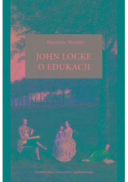 John Locke o edukacji