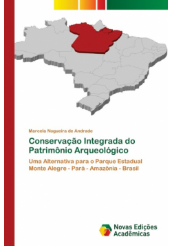 Conservação Integrada do Patrimônio Arqueológico