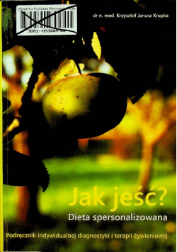 Jak jeść Dieta spersonalizowana