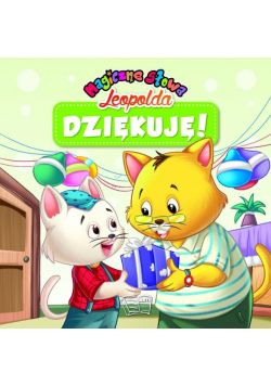 Magiczne słowa Leopolda - dziękuję!