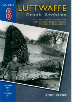 Luftwaffe Crash Archive Volume 8
