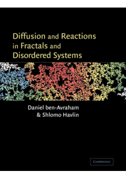 Diffusion and Reactions in Fractals and Disordered Systems