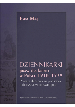 Dziennikarki prasy dla kobiet w Polsce...