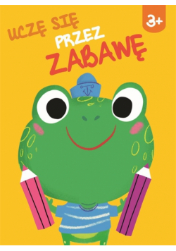Uczę się przez zabawę 3+