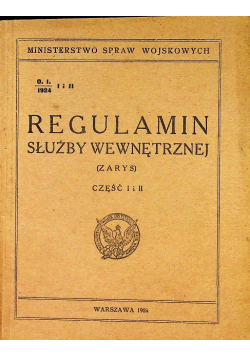 Regulamin służby wewnętrznej część I i II 1924 r
