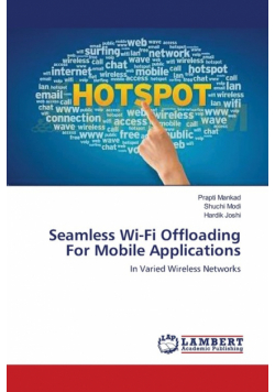 Seamless Wi-Fi Offloading For Mobile Applications