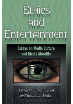 Ethics and Entertainment