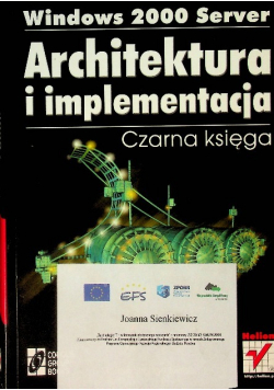 Windows 2000 server Architektura i implementacja