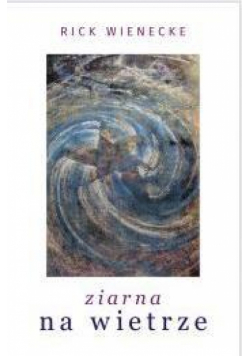 Ziarna na wietrze