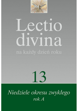 Lectio divina tom 13 na każdy dzień roku
