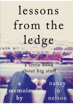 Lessons from the Ledge