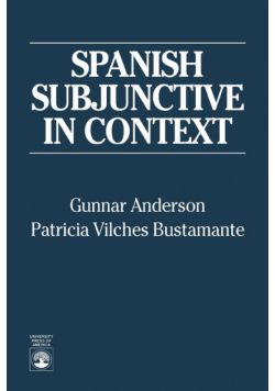 Spanish Subjunctive in Context