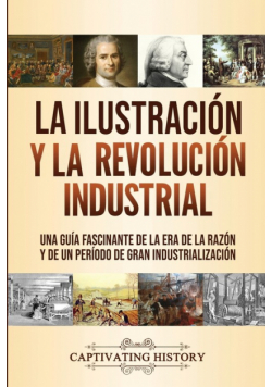 La Ilustración y la revolución industrial