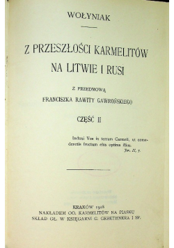 Z przeszłości karmelitów na Litwie i Rusi część II 1918 r.