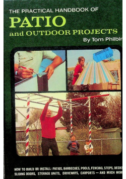 Practical Handbook of Patio and Outdoor Projects