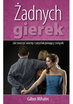 Żadnych gierek