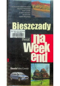 Bieszczady na weekend