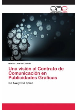Una visión al Contrato de Comunicación en Publicidades Gráficas