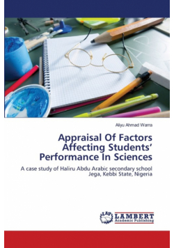 Appraisal Of Factors Affecting Students'   Performance In Sciences