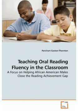 Teaching Oral Reading Fluency in the Classroom