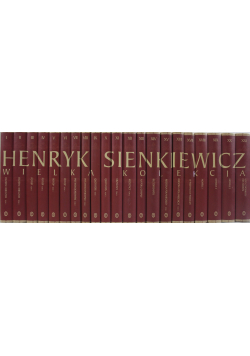 Sienkiewicz Henryk Wielka kolekcja tom 1 do 21